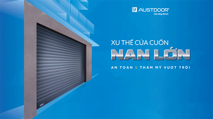 Austdoor ra mắt dòng cửa cuốn Nan Lớn